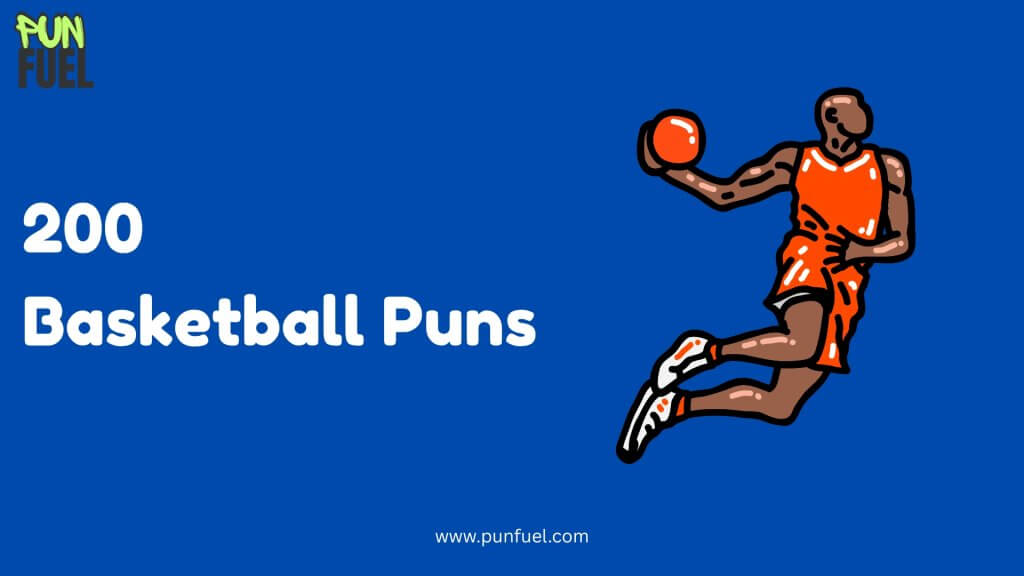 200 Basketball Puns
