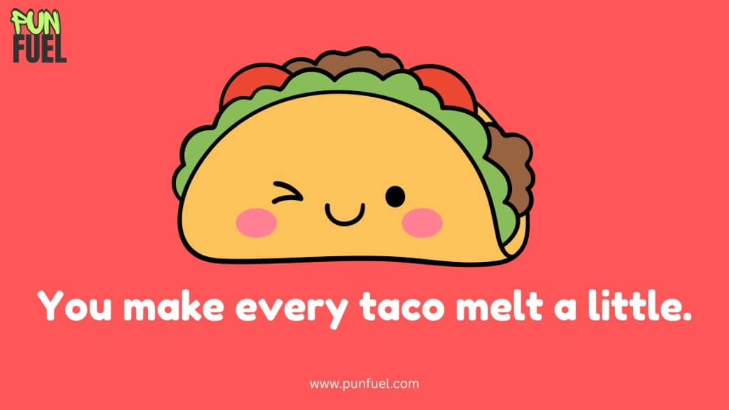 Cheesy Taco Puns