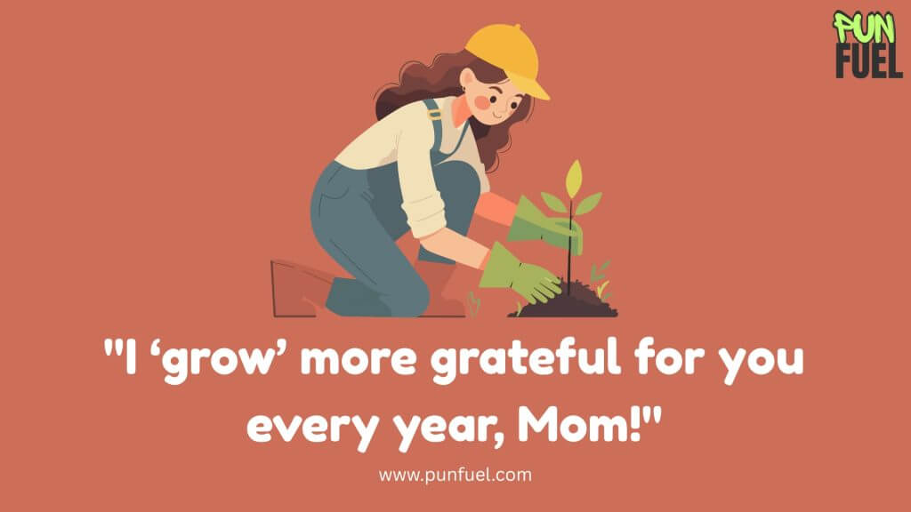 Mother’s Day Plant Puns