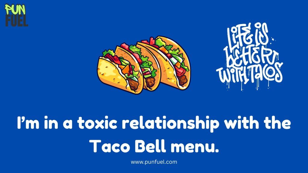 Taco Bell Puns