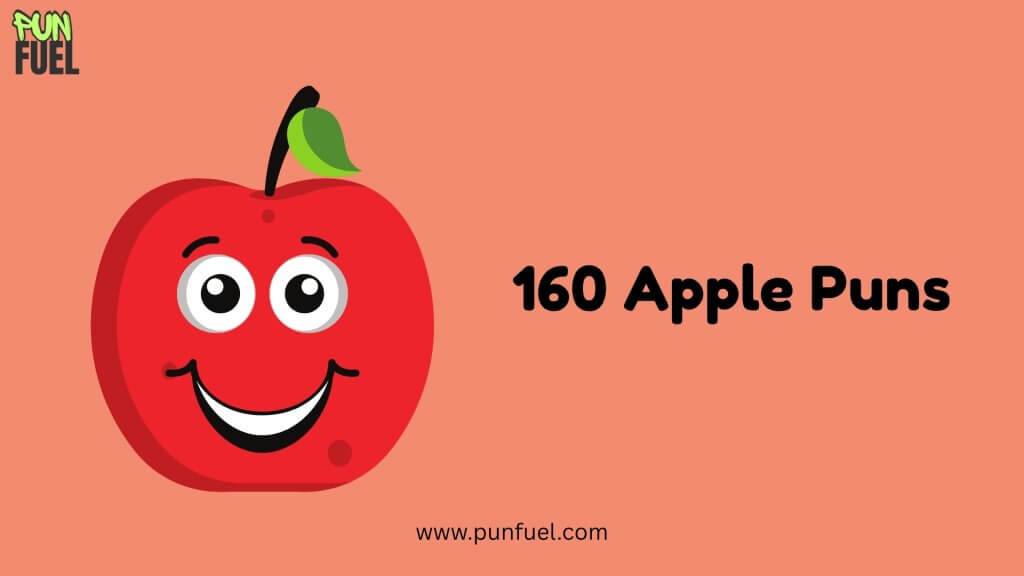 160 Apple Puns