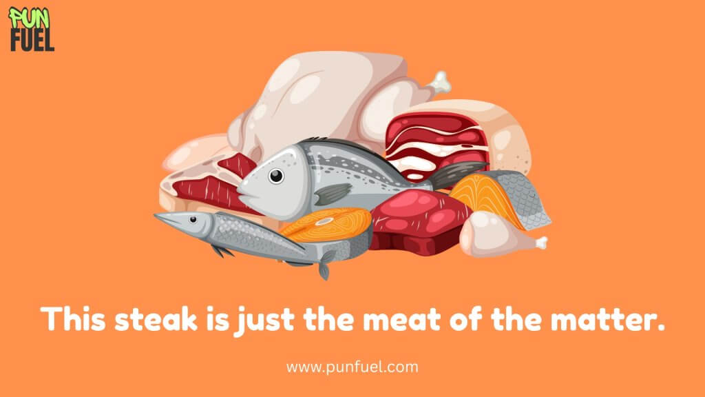 Beef Meat Puns