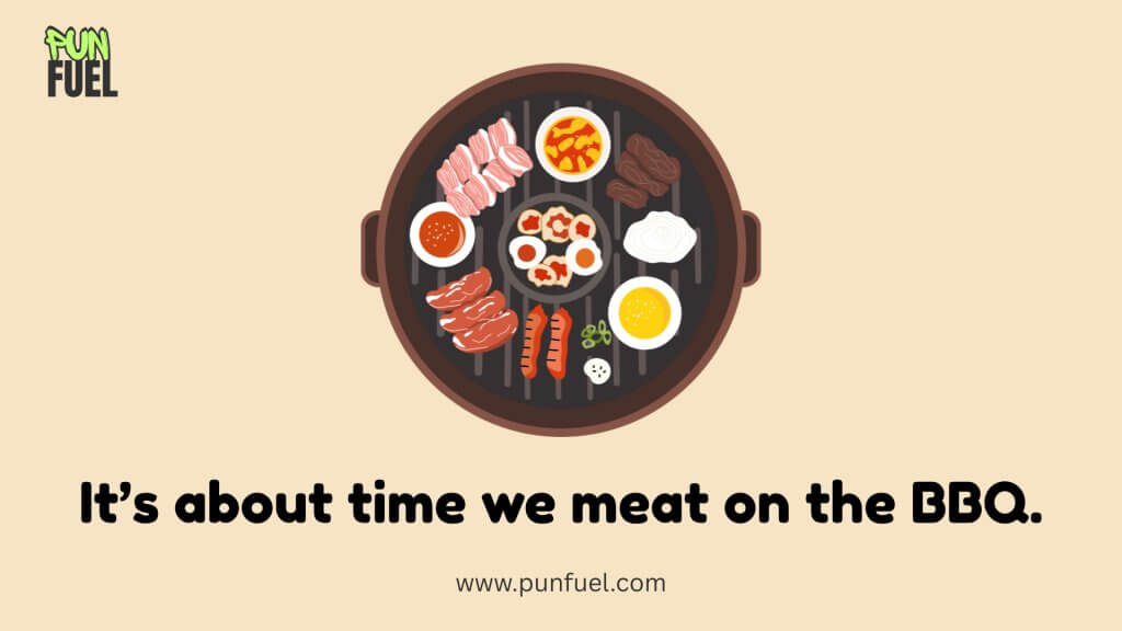 BBQ Meat Puns