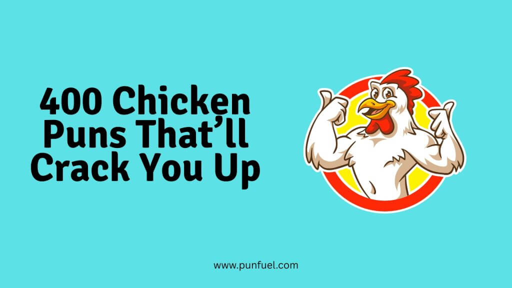 400 Chicken Puns