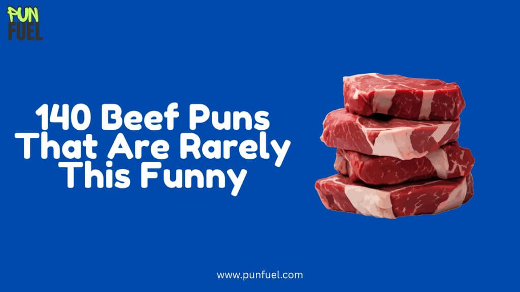 Beef Puns