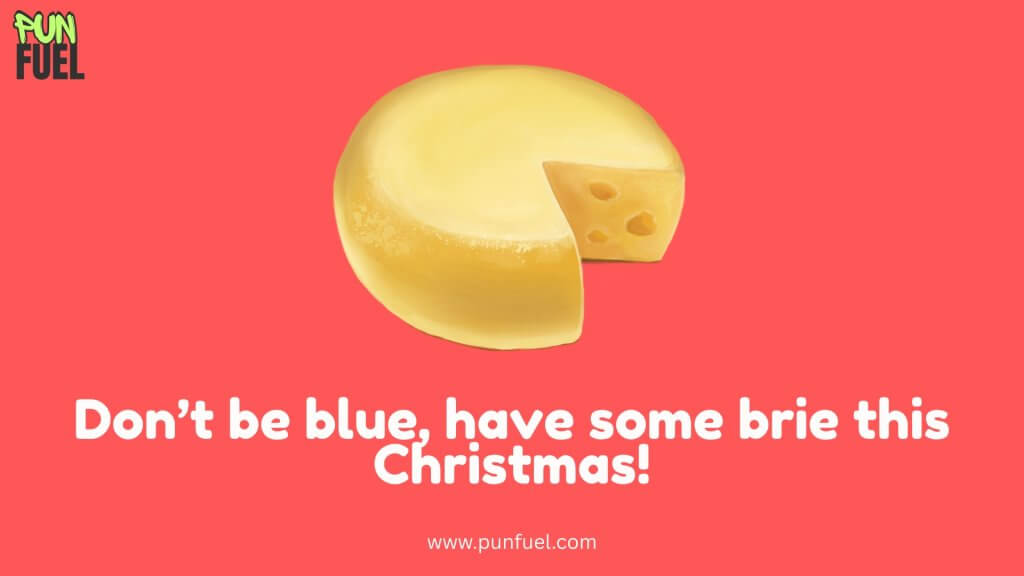 Cheese Puns for Christmas