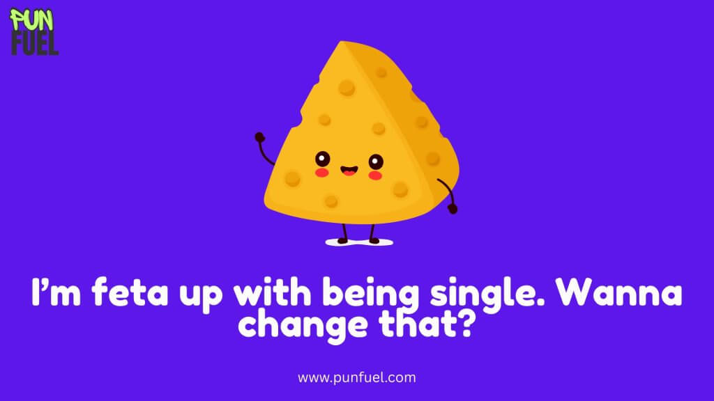 Flirty Cheese Puns