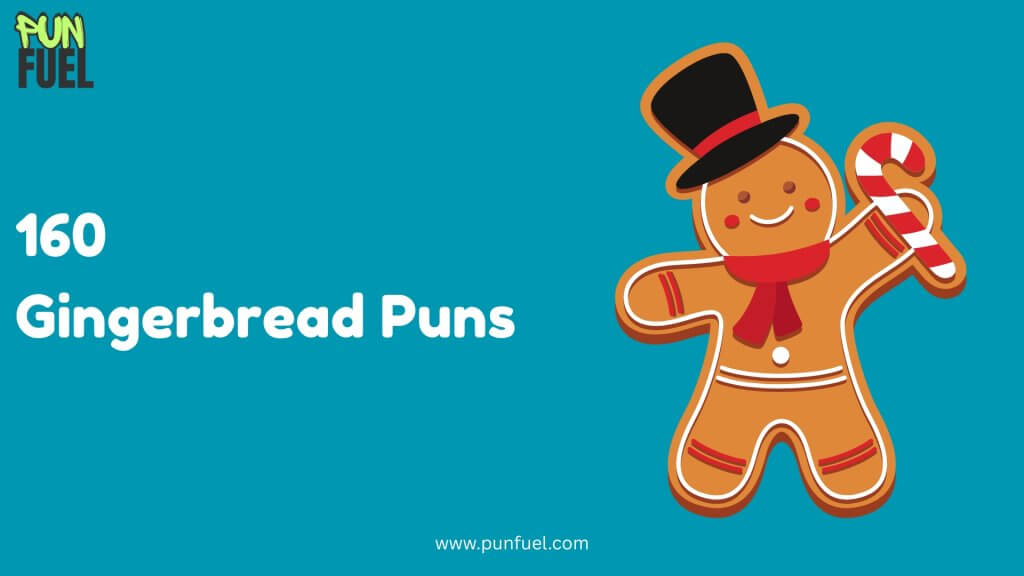 Gingerbread Puns