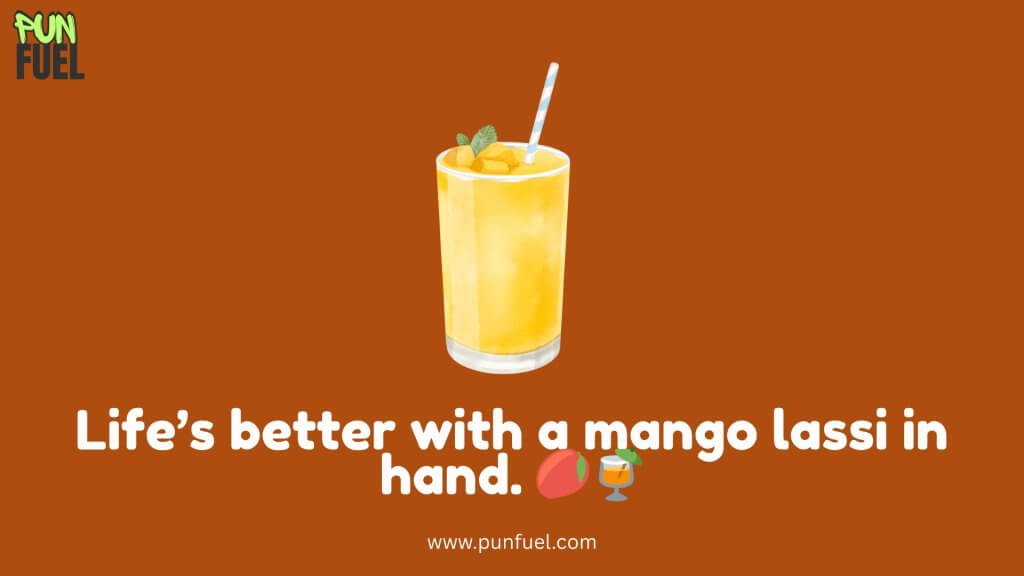 Mango Lassi Puns