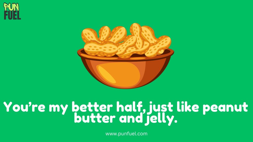 Peanut Love Puns