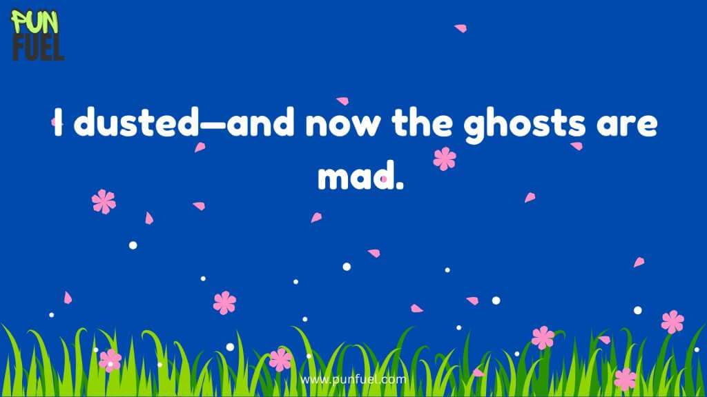 Spring Cleaning Puns