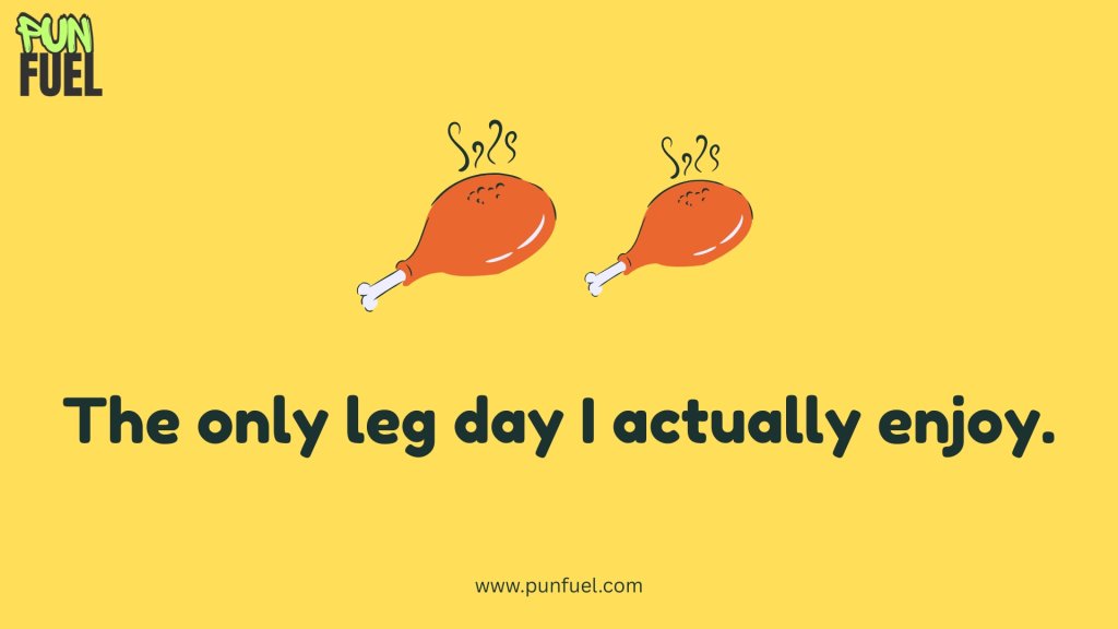 Turkey Leg Puns