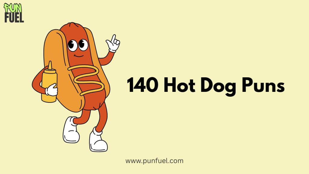 140 Hot Dog Puns