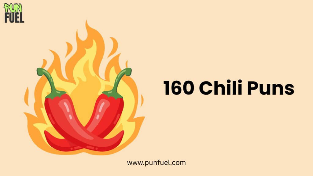 160 Chili Puns