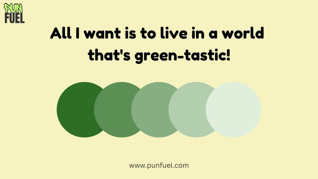 Green Color Puns