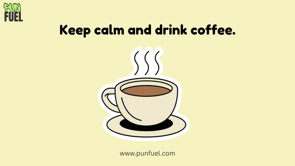 Cute & Funny Coffee Puns