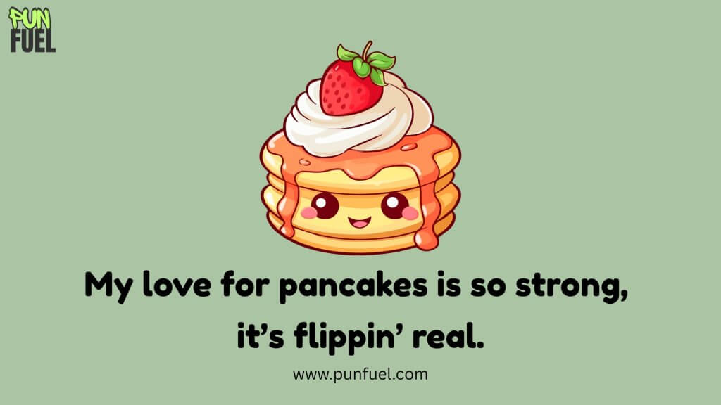 Pancake Love Puns