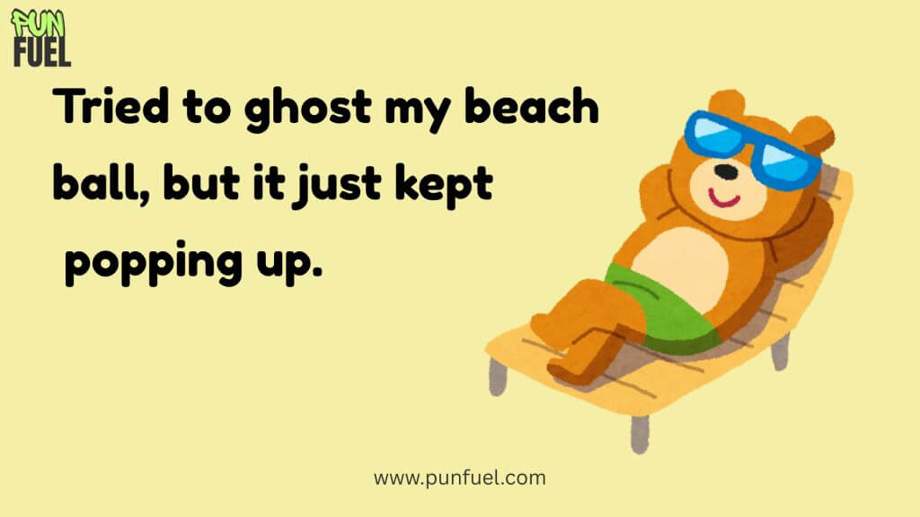 Beach Ball Puns