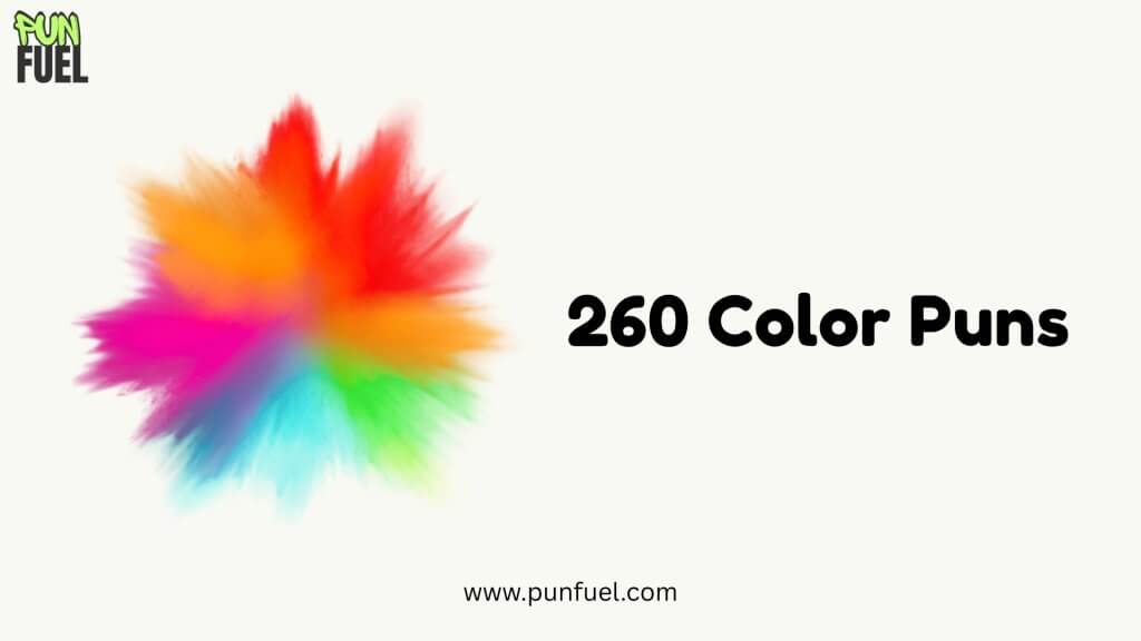 260 Color Puns