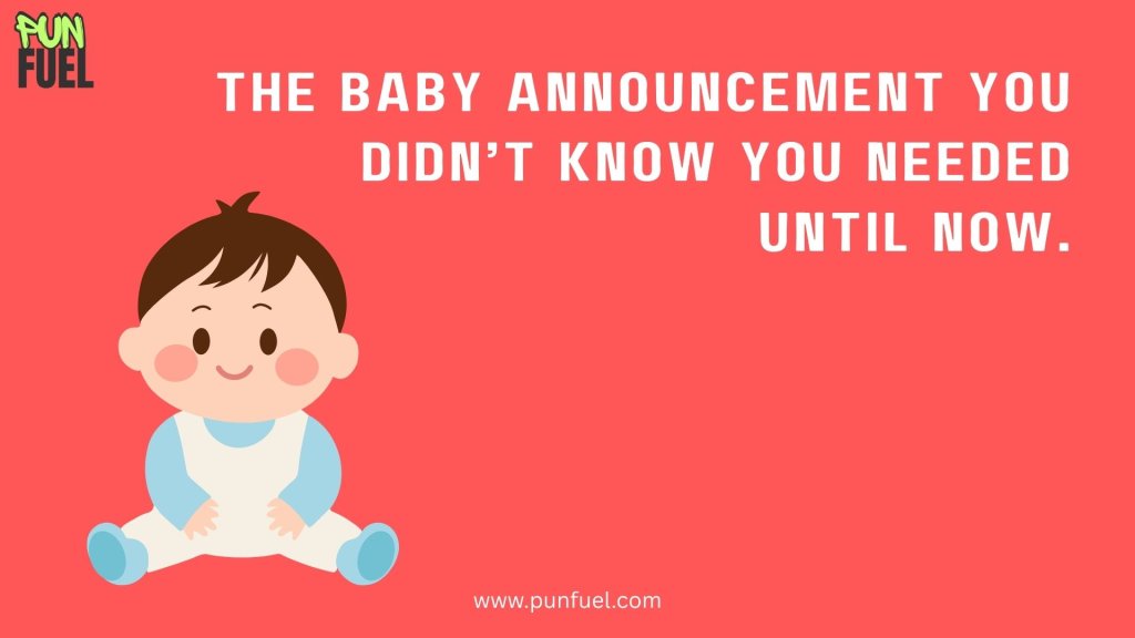 Baby Announcement Puns