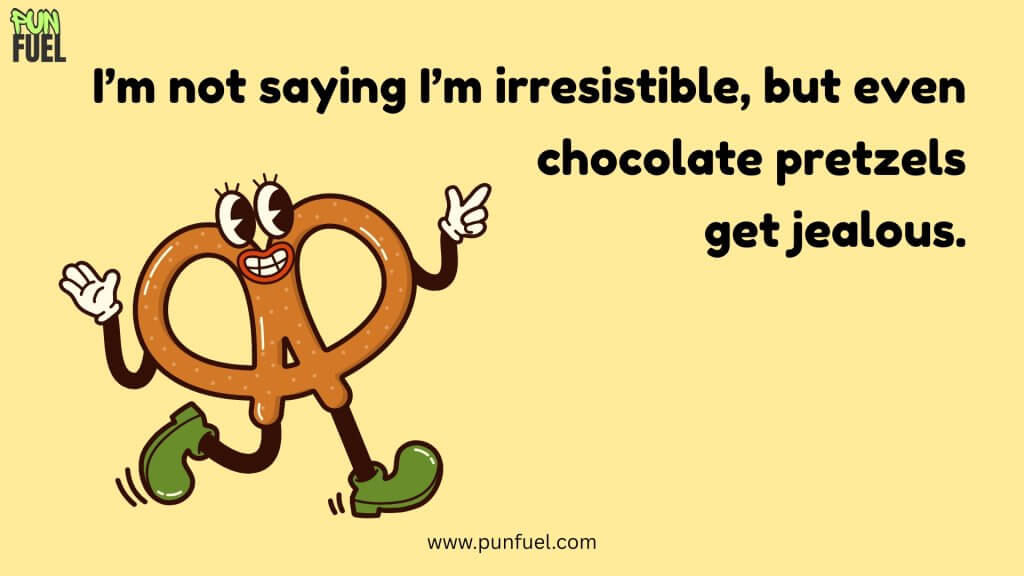 Chocolate Pretzel Puns